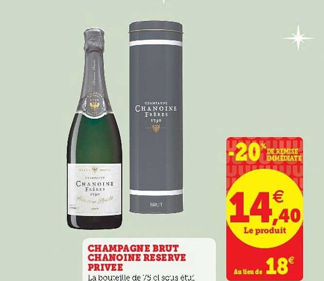 champagne brut chanoine reserve privée