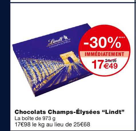 chocolats champs élysées lindt -30% de remise immédiate