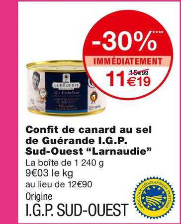 confit de canard au sel de guérande igp sud ouest larnaudie -30% immédiatement