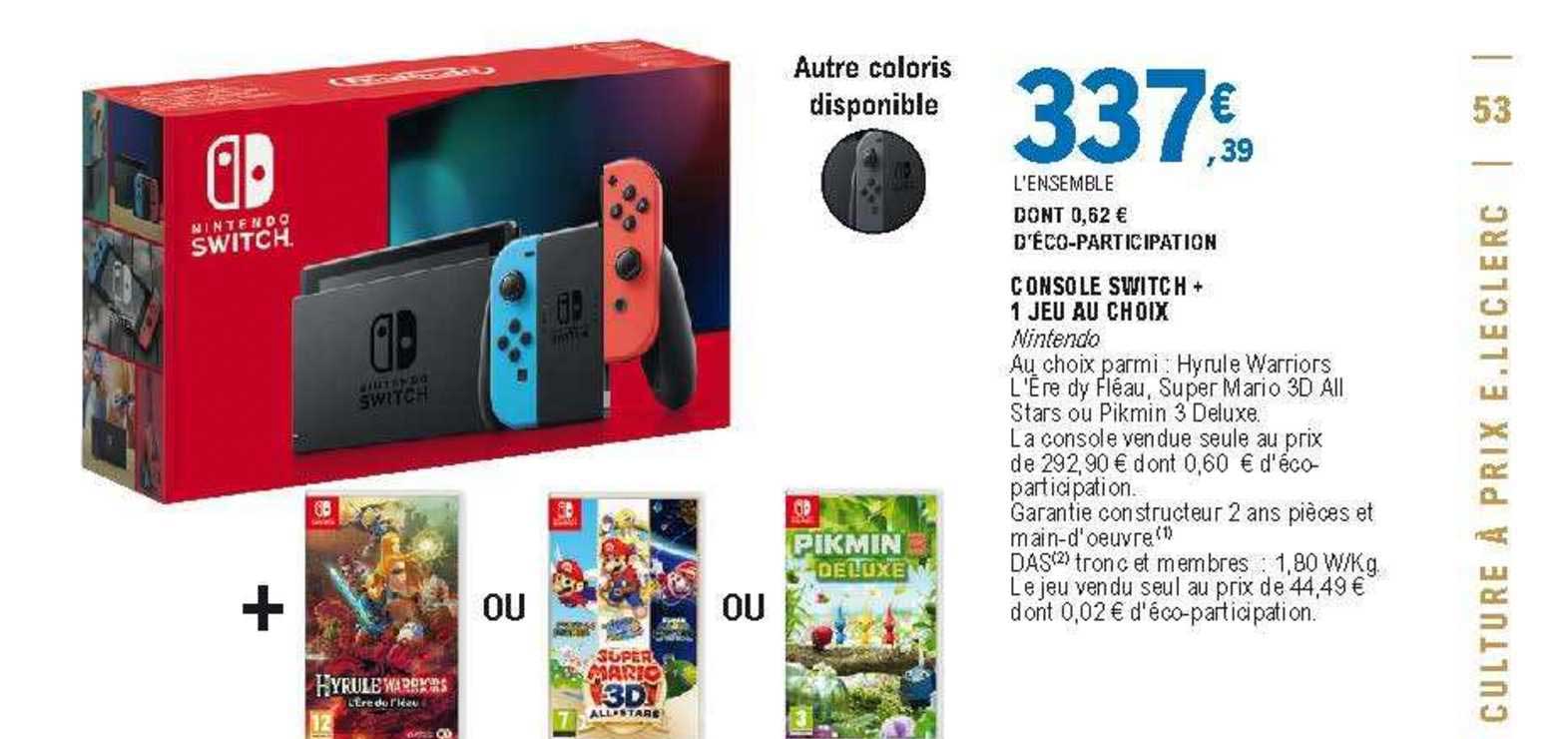 Console Switch + 1 Jeu Au Choix Nintendo