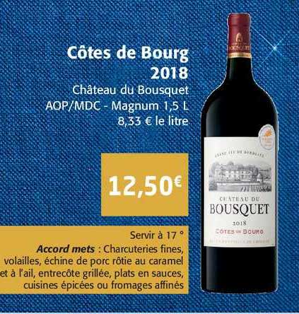 côtes de bourg 2018 château du bousquet