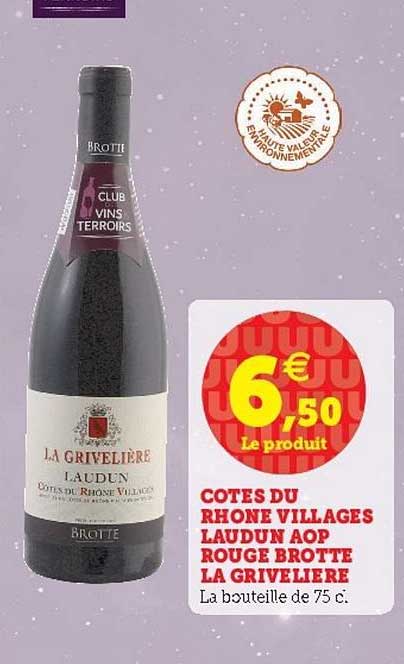 Côtes Du Rhône Villages Laudun Aop Rouge Brotte La Grivelière