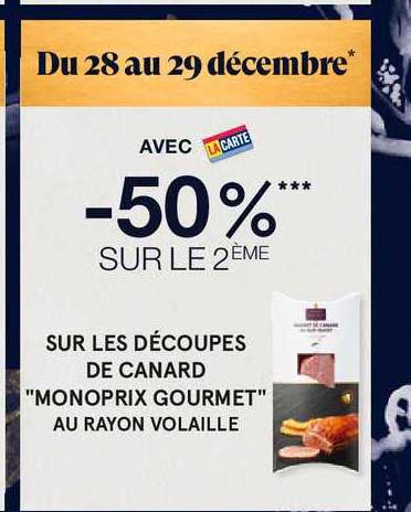 découpes de canard "monoprix gourmet"