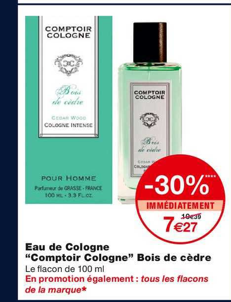 eau de cologne comptoir cologne bois de cèdre -30% immédiatement