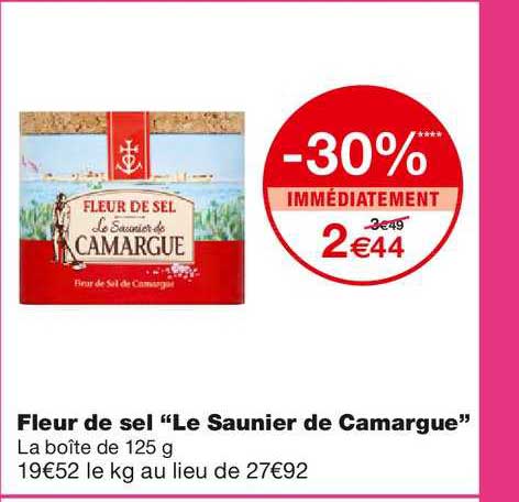 fleur de sel le saunier de camargue -30% immédiatement