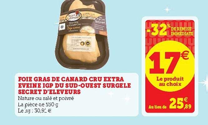 foie gras de canard cru extra éveiné igp du sud-ouest surgelé secret d'éleveurs