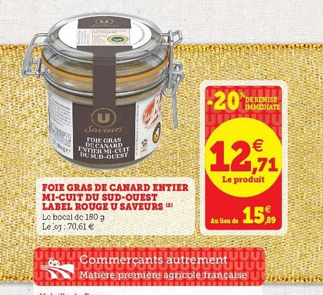 foie gras de canard entier mi-cuit du sud-ouest label rouge u saveurs
