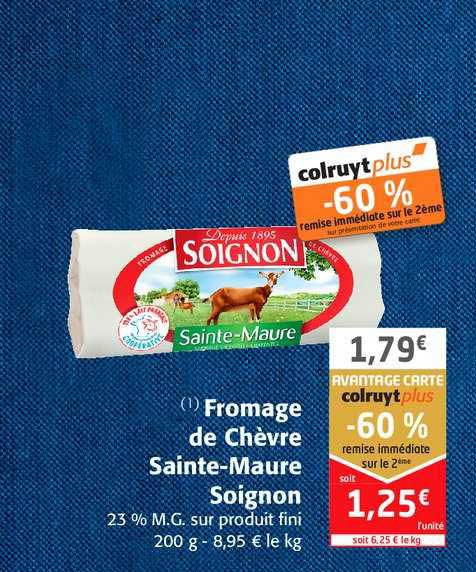 Fromage De Chèvre Sainte Maure Soignon