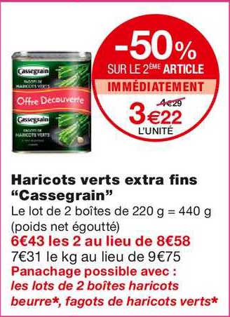 Haricots Verts Extra Fins Cassegrain -50% Sur Le 2ème