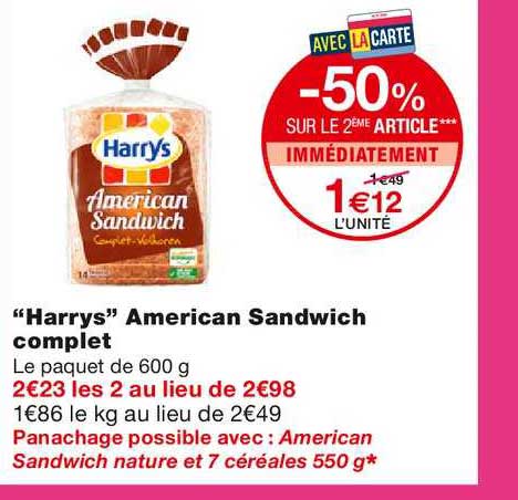 harrys american sandwich complet -50% sur le 2ème