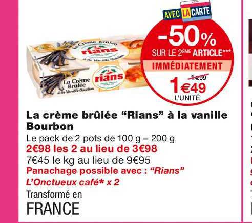 La Crème Brûlée Rians à La Vanille Bourbon -50% Sur Le 2ème