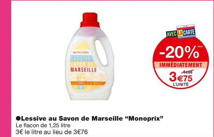 lessive au savon de marseille monoprix -200% immédiatement
