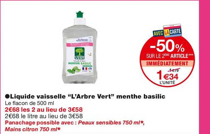 liquide vaisselle l'arbre vert menthe basilic -50% sur le 2ème