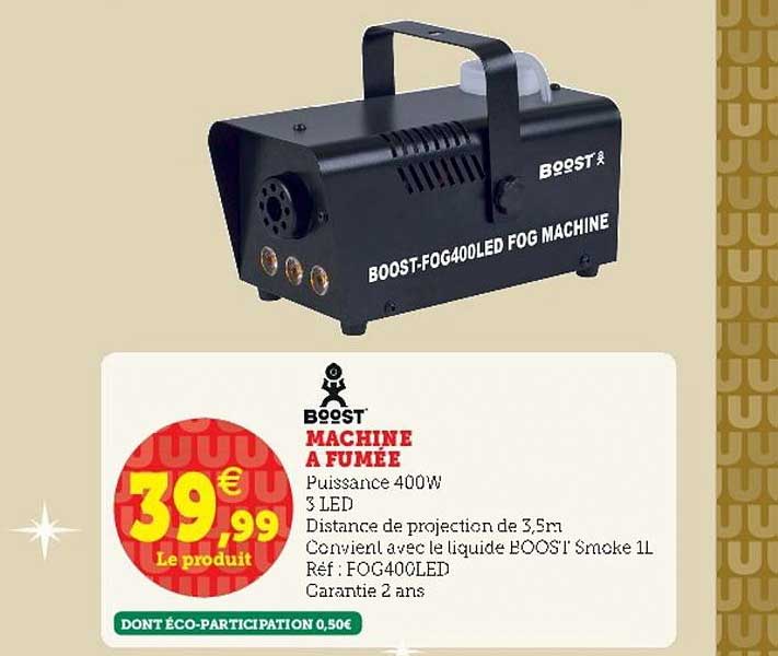 Machine à Fumée Boost