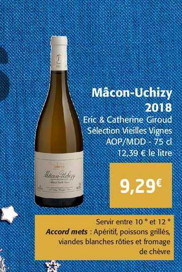 mâcon uchizy 2018 eric & catherine giroud sélection vieilles vignes