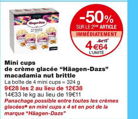 mini cups de crème glacée "häagen-dazs"  macadamia nut brittle