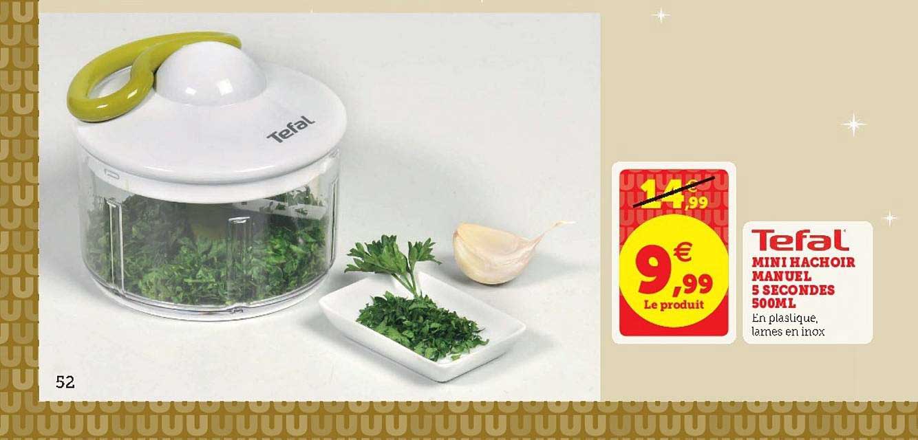 mini hachoir manuel 5 secondes 500ml tefal