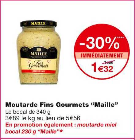 moutarde fins gourmets maille -30% immédiatement