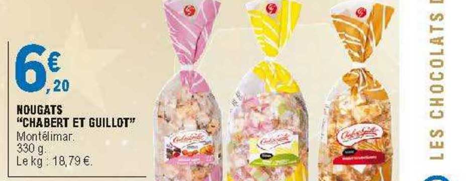 nougats "chabert et guillot"