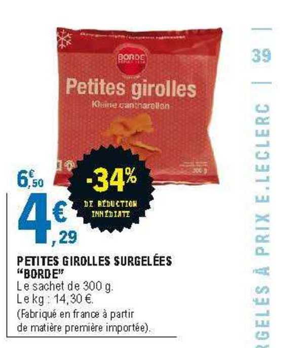 petites girolles surgelées "borde"