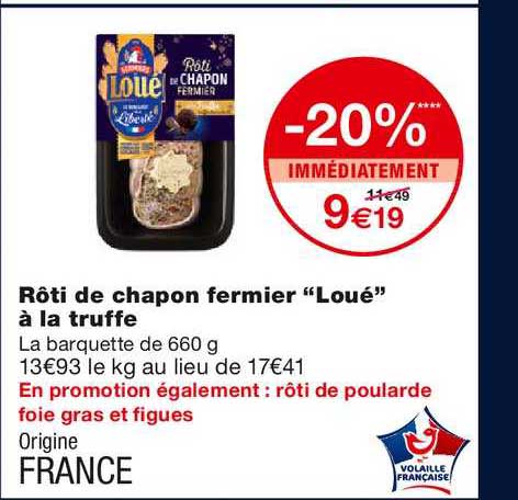 rôti de chapon fermier "loué" à la truffe