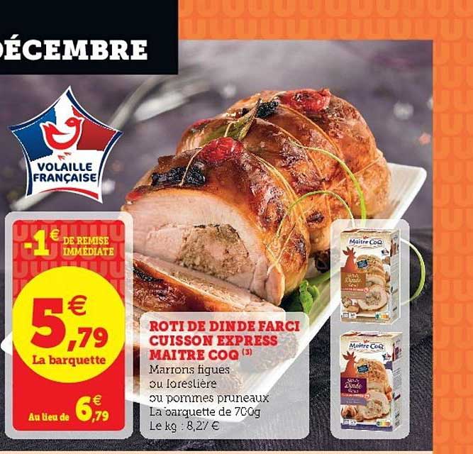 rôti de dinde farci cuisson express maître coq