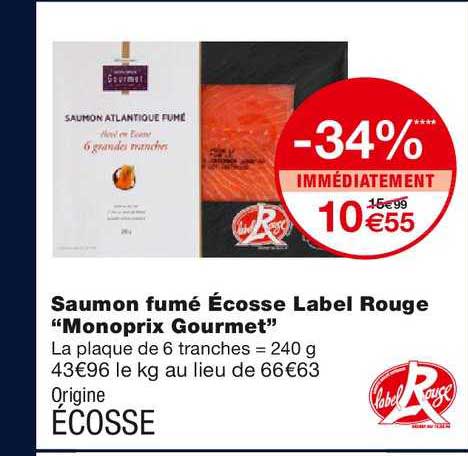 saumon fumé écosse label rouge monoprix gourmet -34% immédiatement