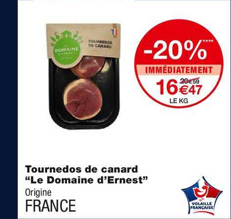 tournedos de canard "le domaine d'ernest"