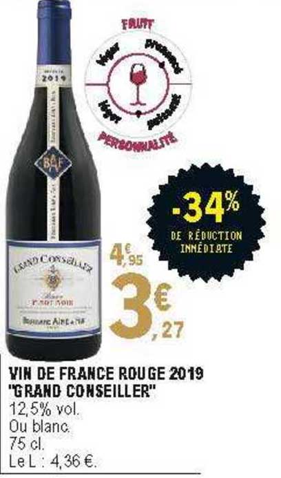 vin de france rouge 2019 "grand conseiller" -34% de réduction immédiate