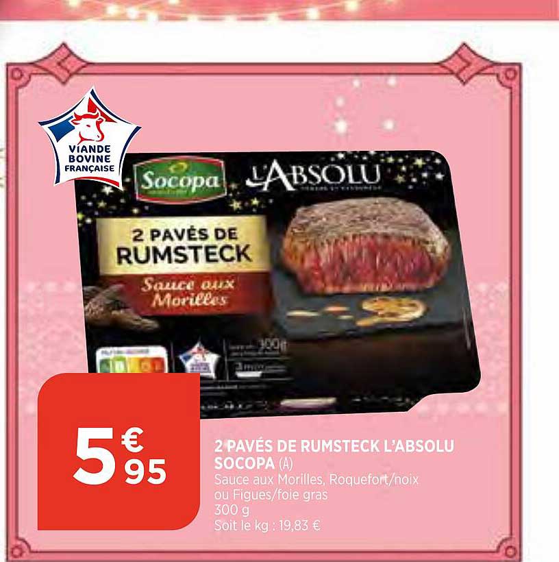 2 Pavés De Rumsteck L'absolu Socopa