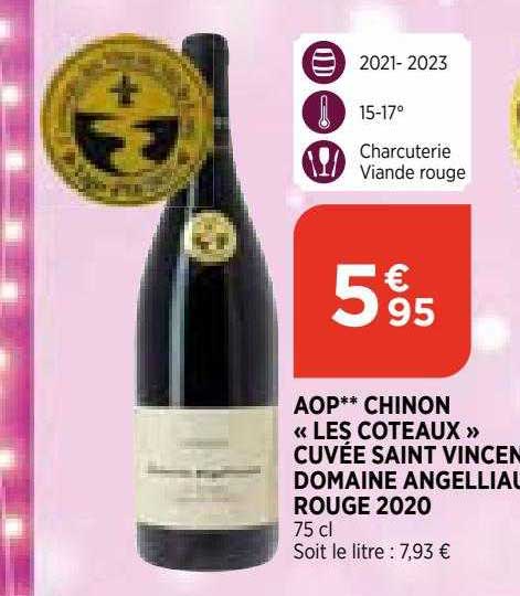 aop chinon «les coteaux» cuvée saint vincent domaine angelliaume rouge 2020