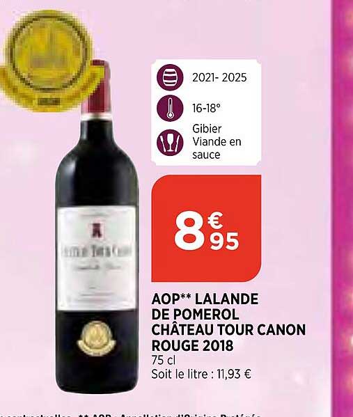 aop lalande de pomerol château tour canon rouge 2018