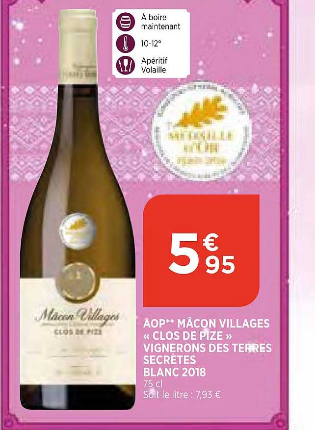 aop mâcon villages «clos de pize» vignerons des terres secrètes blanc 2018