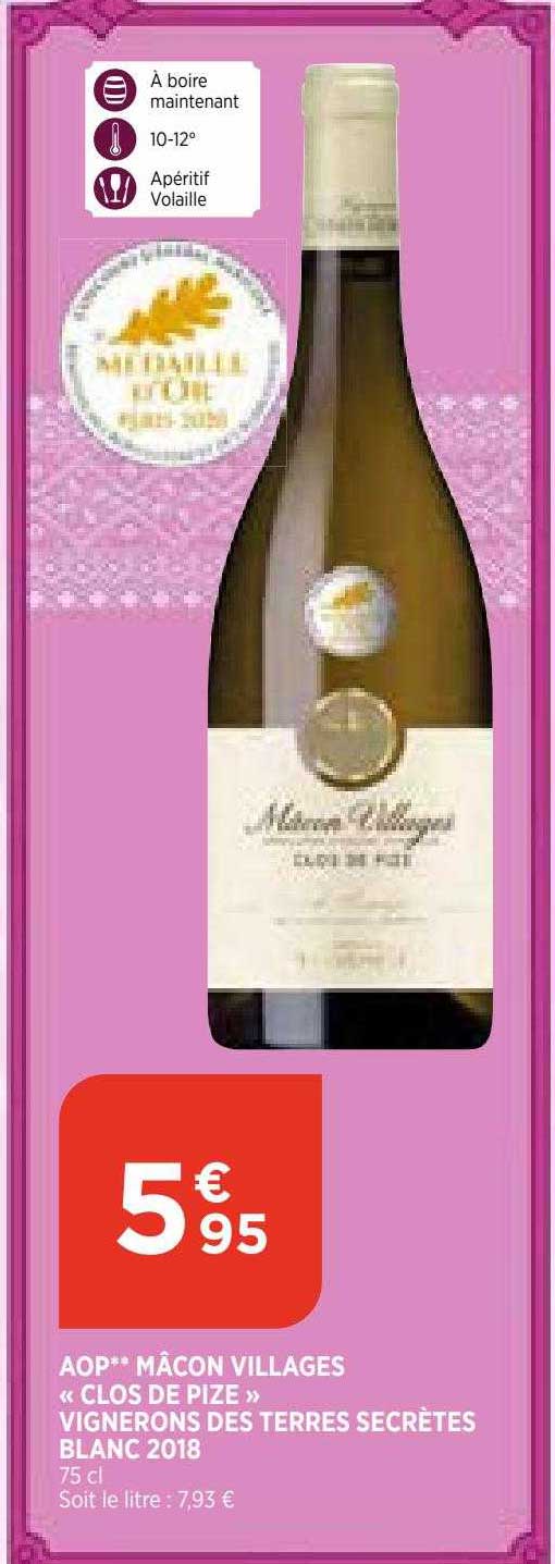 aop mâcon villages «clos de pize» vignerons des terres secrêtes blanc 2018
