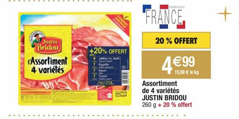 assortiment de 4 variétés justin bridou