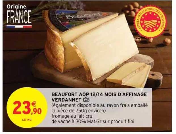 beaufort aop 12-14 mois d'affinage verdannet
