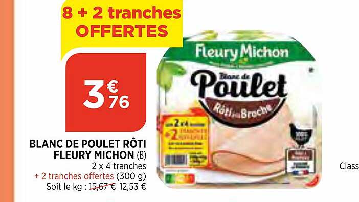 Blanc De Poulet Rôti Fleury Michon
