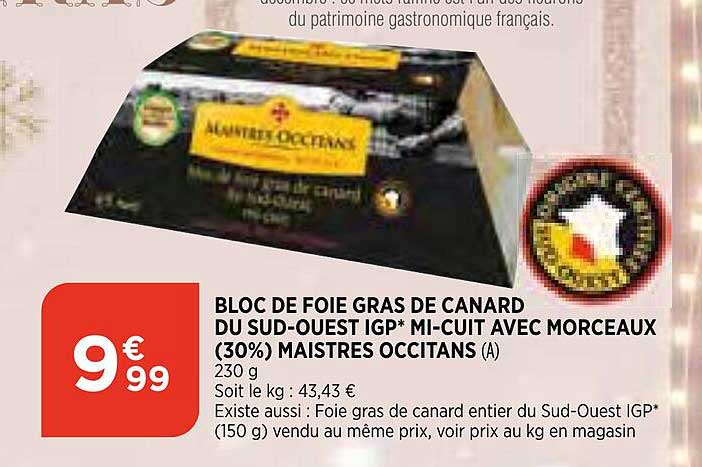 bloc de foie gras de canard du sud-ouest igp mi-cuit avec morceaux (30%) maistres occitans