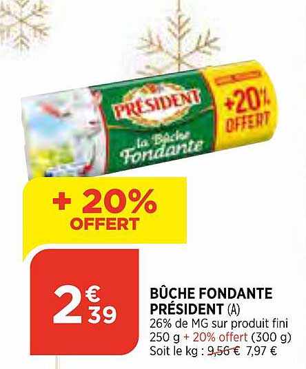 Bûche Fondante Président