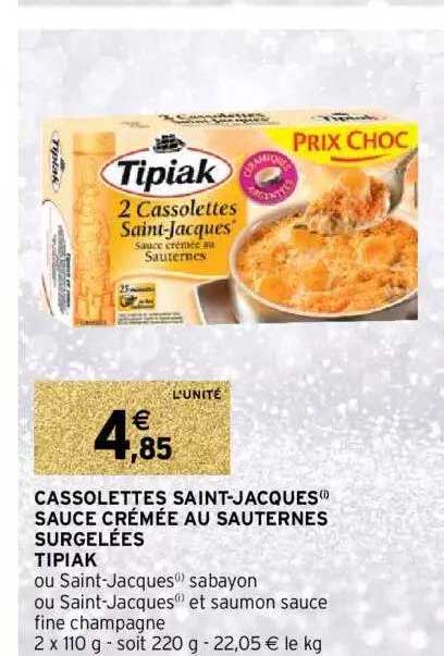 cassolettes saint-jacques sauce crémée au sauternes surgelées tipiak
