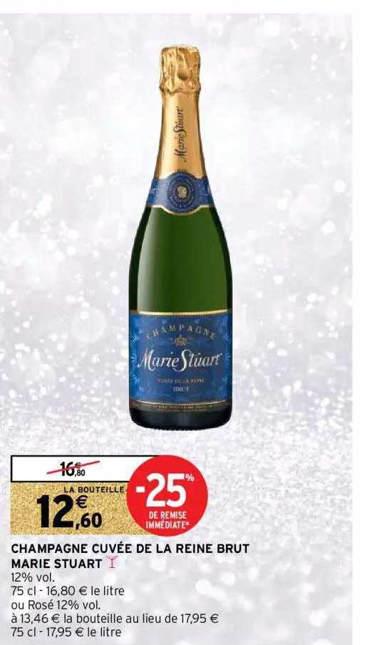 champagne cuvée de la reine brut marie stuart