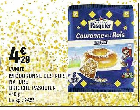 couronne des rois nature brioche pasquier