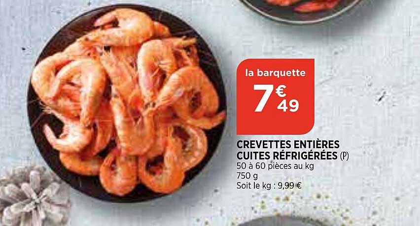 Crevettes Entières Cuites Réfrigérées