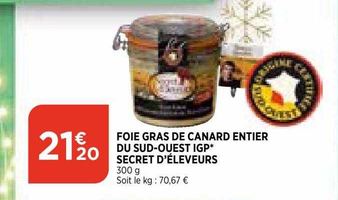 foie gras de canard entier du sud-ouest igp secret d'éleveurs