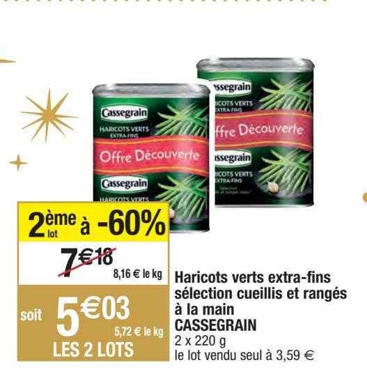 Haricots Vertes Extra-fins Sélection Cueillis Et Rangé à La Mains Cassegrain