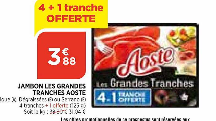 jambon les grandes tranches aoste
