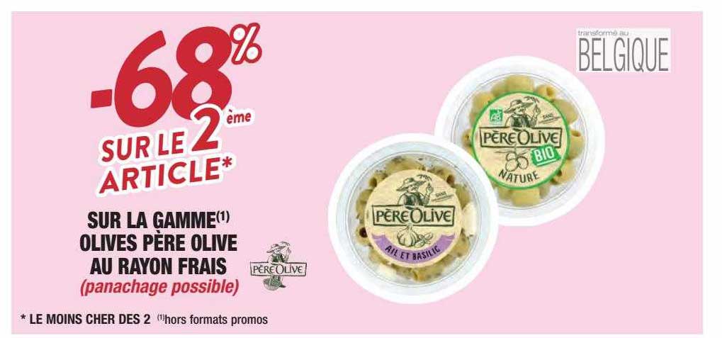 la gamme olives père olive au rayon frais