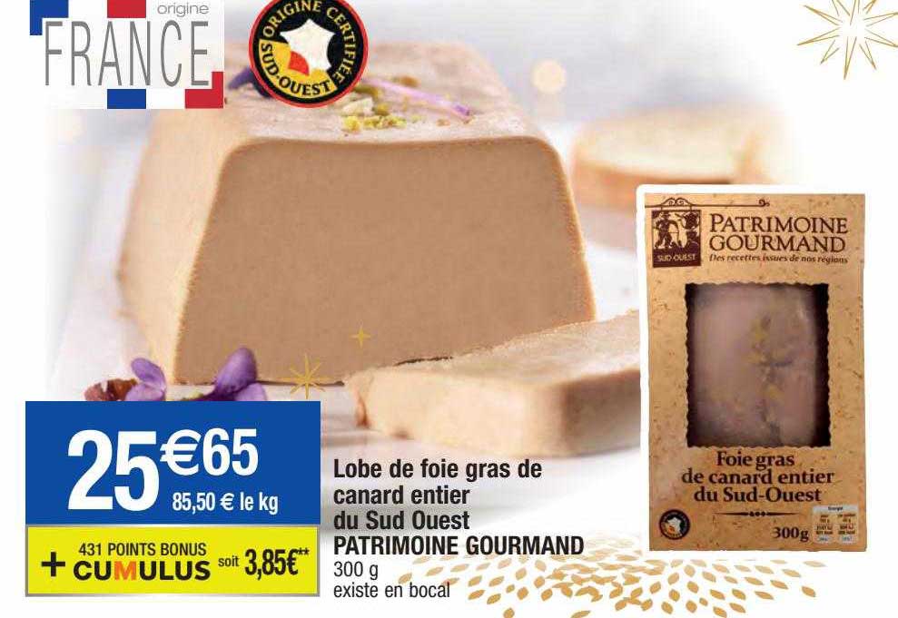 Lobe De Foie Gras De Canard Entier Du Sud-ouest Patrimoine Gourmand