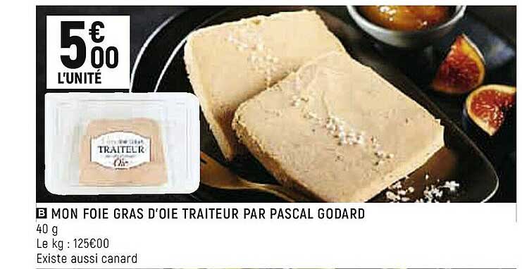 mon foie gras d'oie traiteur par pascal godard