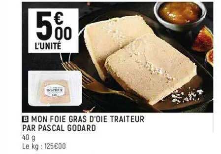Mon Foie Gras D'oie Traiteur Par Pascal Godard